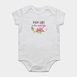 Mom Life is the Best Life Design Baby Bodysuit